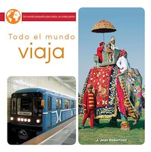 Todo El Mundo Viaja