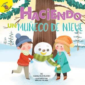 Haciendo Un Muñeco de Nieve