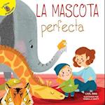 La mascota perfecta