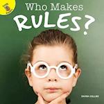 Who Makes Rules?