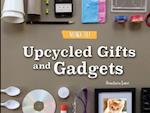 Upcycled Gifts and Gadgets