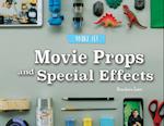 Movie Props and Special Effects