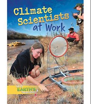 Climate Scientists at Work