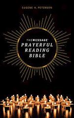 The Message Prayerful Reading Bible (Hardcover)