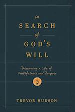 In Search of God's Will