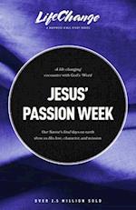 Jesus' Passion Week