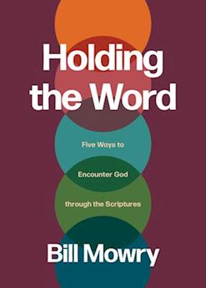 Holding the Word