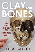 Clay and Bones