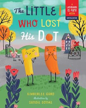 The Little I Who Lost His Dot