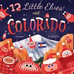 12 Little Elves Visit Colorado, Volume 5