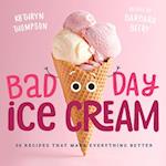 Bad Day Ice Cream