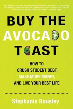 Buy the Avocado Toast