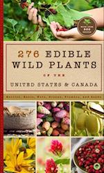 276 Wild Edible Plants of the United States and Canada