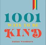 1001 Ways to Be Kind