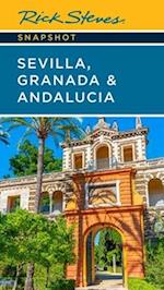 Rick Steves Snapshot Sevilla, Granada & Andalucia (Seventh Edition)