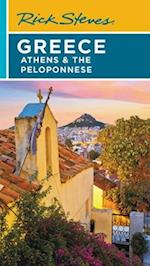 Rick Steves Greece: Athens & the Peloponnese (Seventh Edition)