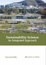 Sustainability Science: An Integrated Approach 