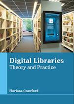 Digital Libraries: Theory and Practice 