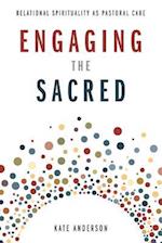 Engaging the Sacred