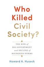 Who Killed Civil Society?