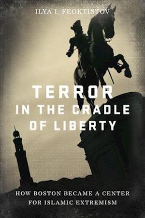 Terror in the Cradle of Liberty