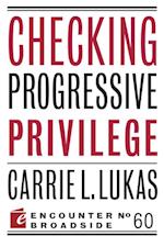 Checking Progressive Privilege