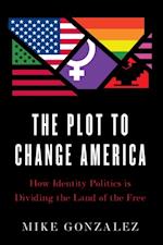 Plot to Change America