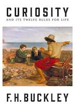 Curiosity : And Its Twelve Rules for Life 