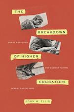 Breakdown of Higher Education
