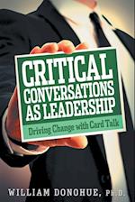 Critical Conversations as Leadership