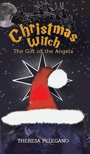 Christmas Witch, The Gift of the Angels