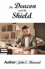 Deacon and the Shield