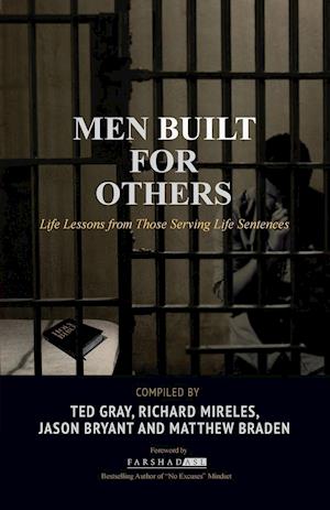 Men Built for Others