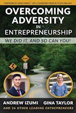 Overcoming Adversity in Entrepreneurship