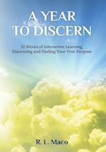 A Year To Discern