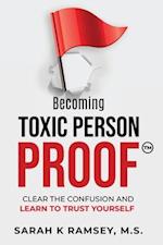Becoming Toxic Person Proof, Large Print 