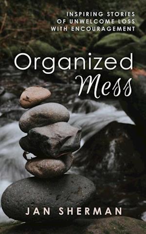 Organized Mess