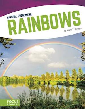 Natural Phenomena: Rainbows