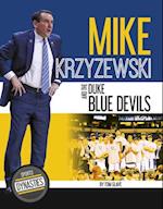 Mike Krzyzewski and the Duke Blue Devils