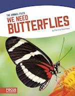 Animal Files: We Need Butterflies