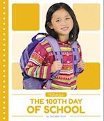 Holidays: The 100th Day of School