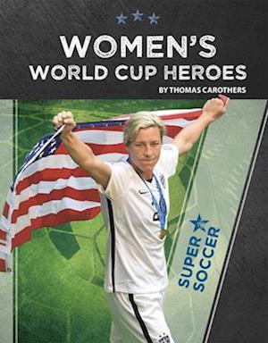 Women's World Cup Heroes