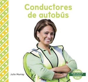 Conductores de autobus (Bus Drivers)