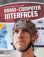 Science for the Future: Brain-Computer Interfaces