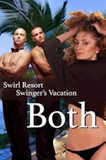 Swirl Resort Swinger's Vacation, Both