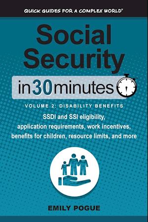 Social Security In 30 Minutes, Volume 2