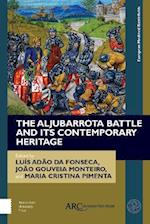 Aljubarrota Battle and Its Contemporary Heritage