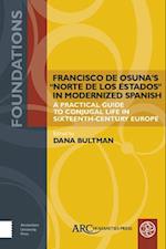 Francisco de Osuna's "Norte de los estados" in Modernized Spanish