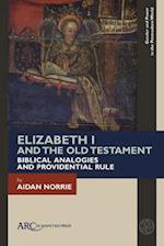 Elizabeth I and the Old Testament