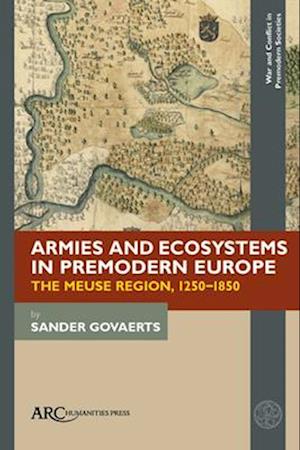Armies and Ecosystems in Premodern Europe